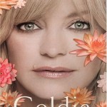 A Lotus Grows In The Mud Goldie Hawn