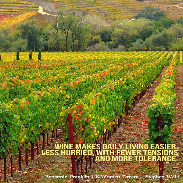 Travel to the Heart of the California Wine Country: California Wine Country quotes