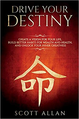Inspirational Books: Drive Your Destiny - Create a Vision for Your Life, Build Better Habits for Wealth and Health, and Unlock Your Inner Greatness book on Amazon