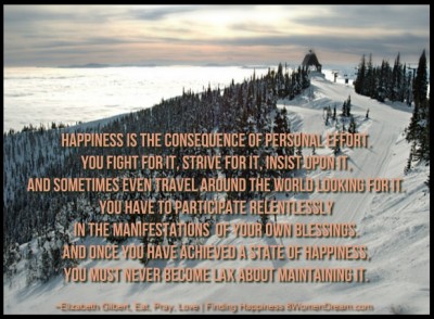Finding Happiness in Big Sky Country - Quote by Elisabeth Gilbert on Happiness with Whitefish Montana 