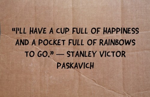 Finding Happiness During Times Of Major Change: I'll have a pocket full of happiness quote