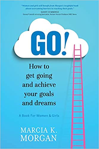 Inspirational Dream Book: GO! How to Get Going and Achieve your Goals and Dreams