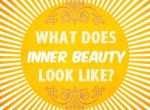 What does inner beauty look like graphic