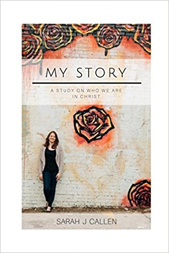 Book: My Story: A Study on Who We are in Christ