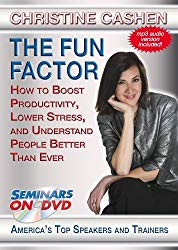 The Fun Factor - How to Boost Productivity, Lower Stress and Understand People Better Than Ever - Seminars On Demand on Amazon