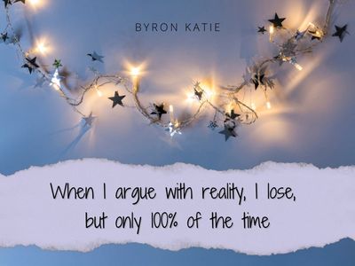 Byron Katie quote