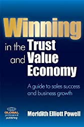 Winning in the Trust and Value Economy: A Guide to Sales Success and Business Growth book on Amazon