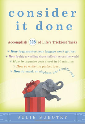 Consider it done: Accomplish 228 of Life's Trickiest Tasks
