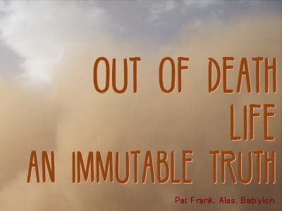 When Financial Dreams Turn to Dust Quote by Pat Frank, Alas, Babylon