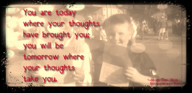 How Thoughts Become Things that Make Dreams Come True - Brian graduating from 6th grade & James Allen quote