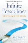 Inspirational Books: Infinite Possibilities: - The Art of Living your Dreams on Amazon