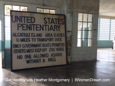 Inspiration to dream - Alcatraz Island sign by Heather Montgomery
