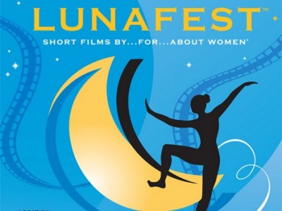 Lunafest Beautifully Illuminates Women's Movie Dreams