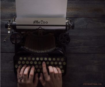 When #MeToo Stories Help Women Heal to Live Their Dreams typewriter