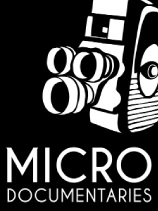 Micro-Documentaries