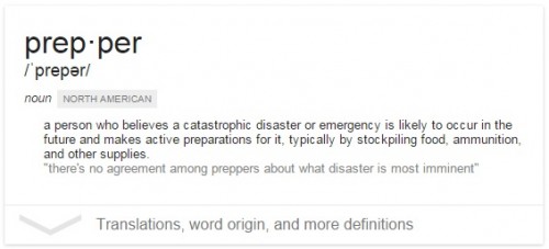 My Husband: The Prepper: The Prepper Definition by Google