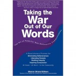 Taking The War Out of Our Words book cover