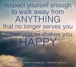 Fitness Dreams image quote - Respect yourself enough to walk away